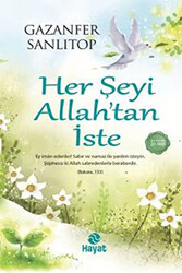 Her Şeyi Allah’tan İste - 1