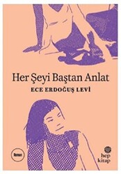 Her Şeyi Baştan Anlat - 1