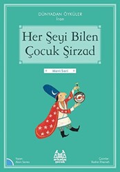 Her Şeyi Bilen Çocuk Şirzad - Dünyadan Öyküler İran - 1