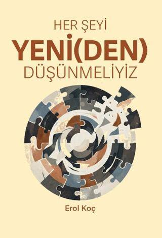 Her Şeyi Yeniden Düşünmeliyiz - 1