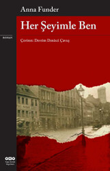Her Şeyimle Ben - Yapı Kredi Yayınları