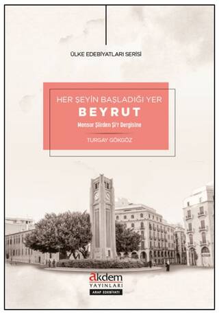 Her Şeyin Başladığı Yer Beyrut - 1
