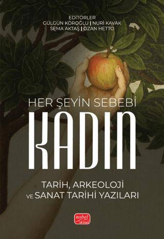 Her Şeyin Sebebi Kadın - 1