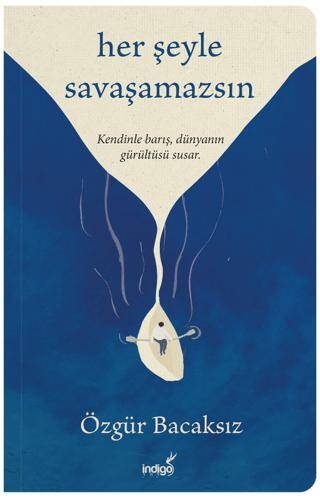 Her Şeyle Savaşamazsın - 1