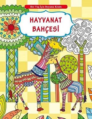 Her Yaş İçin Boyama Kitabı - Hayvanat Bahçesi - 1