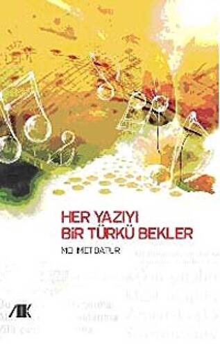Her Yazıyı Bir Türkü Bekler - 1