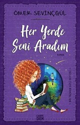 Her Yerde Seni Aradım - 1