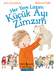 Her Yere Lazım Küçük Ayı Zımzım - 1