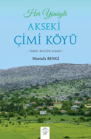 Her Yönüyle Akseki Çimi Köyü - 1