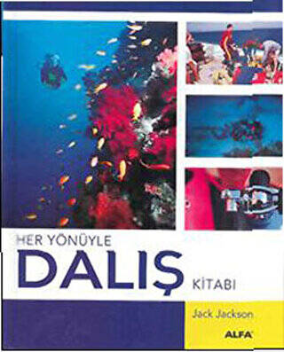 Her Yönüyle Dalış Kitabı - 1