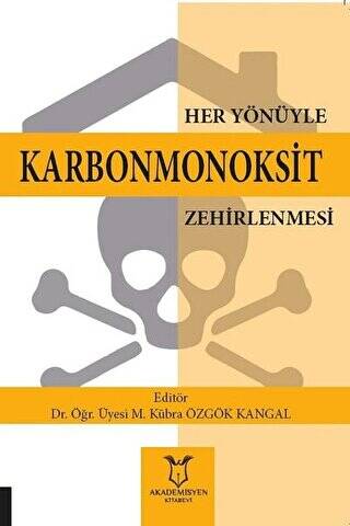 Her Yönüyle Karbonmonoksit Zehirlenmesi - 1