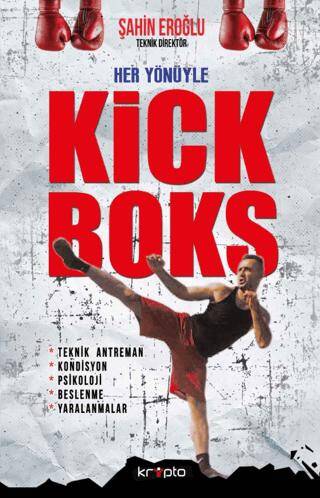Her Yönüyle Kick Boks - 1