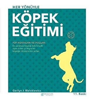 Her Yönüyle Köpek Eğitimi - 1