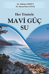 Her Yönüyle Mavi Güç Su - 1