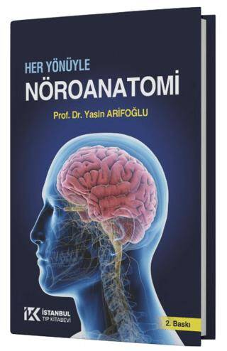 Her Yönüyle Nöroanatomi - 1