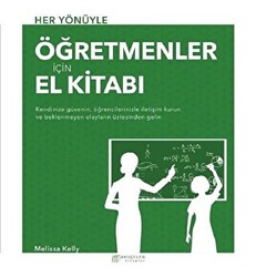 Her Yönüyle Öğretmenler İçin El Kitabı - Akıl Çelen Kitaplar