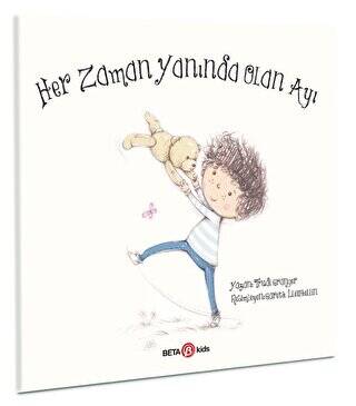 Her Zaman Yanında Olan Ayı - 1