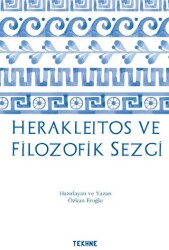 Herakleitos ve Filozofik Sezgi - 1