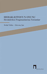 Herakleitos`un Oyunu - 1