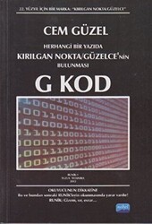Herhangi Bir Yazıda Kırılgan Nokta - Güzelce’nin Bulunması G Kod - 1
