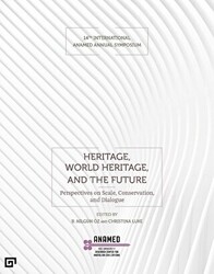 Heritage, World Heritage, and the Future - 1