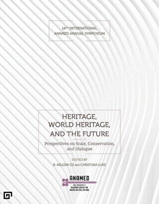 Heritage, World Heritage, and the Future - 1