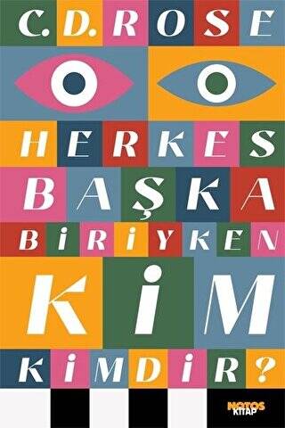 Herkes Başka Biriyken Kim Kimdir? - 1