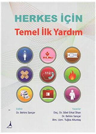 Herkes İçin Temel İlk Yardım - 1