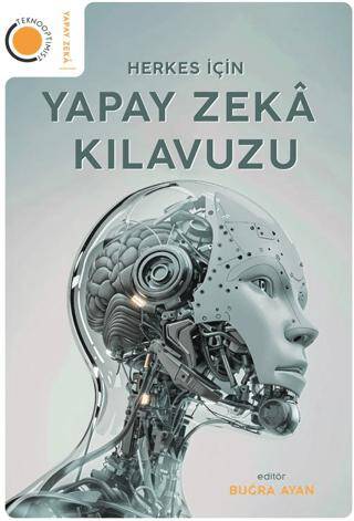 Herkes İçin Yapay Zeka Kılavuzu - 1