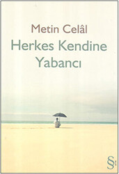 Herkes Kendine Yabancı - 1