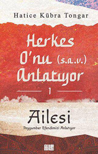 Herkes O’nu Anlatıyor 1 - Ailesi - 1