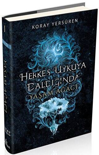 Herkes Uykuya Daldığında 1: Yaşam Ağacı - 1