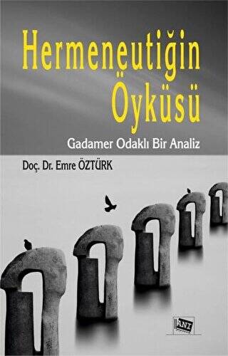 Hermeneutiğin Öyküsü - 1