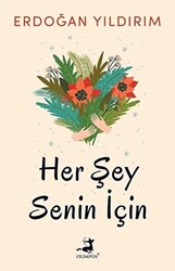Herşey Senin İçin - 1