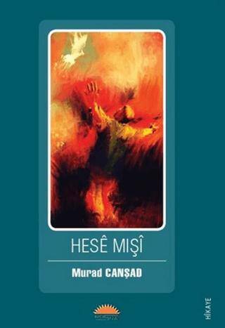 Hesê Mişî - 1