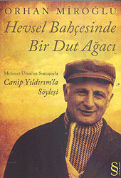 Hevsel Bahçesinde Bir Dut Ağacı - 1