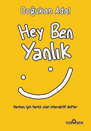 Hey Ben Yanlık - 1