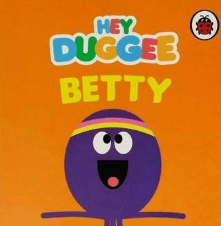 Hey Duggee: Betty - 1
