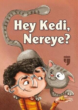 Hey Kedi, Nereye? - 1