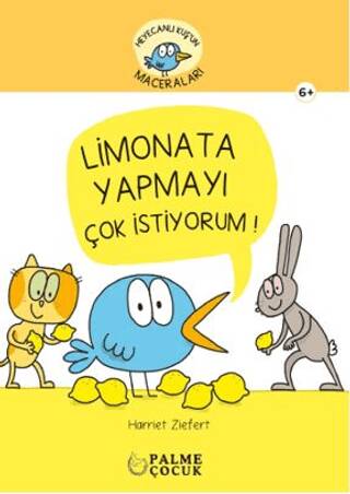 Heyacanlı Kuş`un Maceraları Limonata Yapmayı Çok İstiyorum - 1
