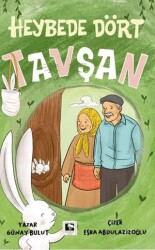 Heybede Dört Tavşan - Çınaraltı Yayınları