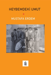 Heybemdeki Umut - Yenice Kitap