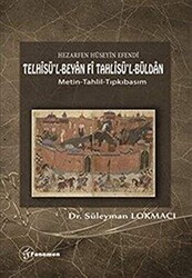 Hezarfen Hüseyin Efendi - Telhisü’l-Beyan Fi Tahlisü’l-Büldan - Fenomen Yayıncılık
