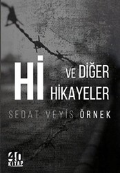 Hi ve Diğer Hikayeler - 1