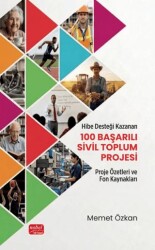 Hibe Desteği Kazanan 100 Başarılı Sivil Toplum Projesi - Nobel Bilimsel Eserler