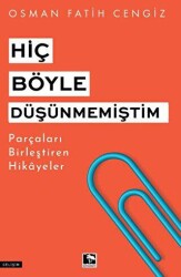 Hiç Böyle Düşünmemiştim - 1