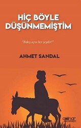 Hiç Böyle Düşünmemiştim - 1