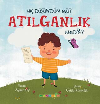 Hiç Düşündün Mü? Atılganlık Nedir? - 1
