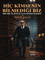 Hiç Kimsenin Bilmediği Biz - Karşı Yayınları