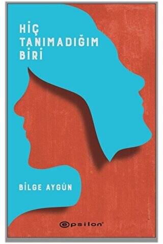 Hiç Tanımadığım Biri - 1